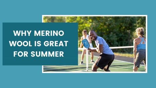 Why Merino Wool Is Great For Summer